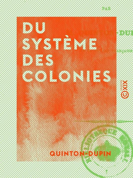 Du système des colonies