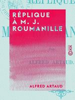 Réplique à M. J. Roumanille - Jeux floraux d'Apt en septembre 1862