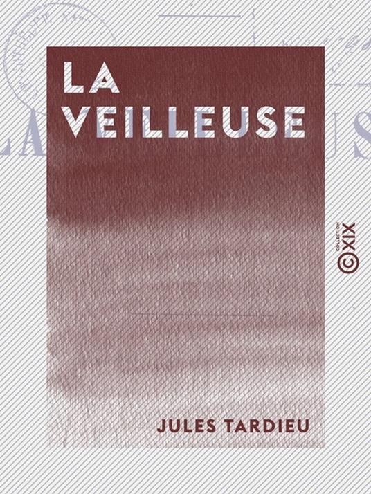 La Veilleuse