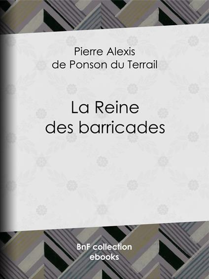 La Reine des barricades