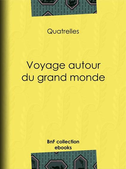 Voyage autour du grand monde