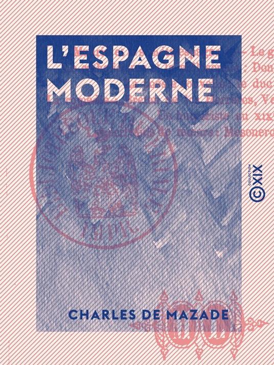L'Espagne moderne