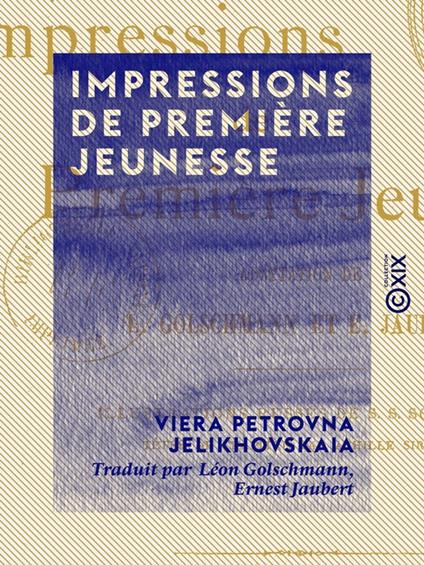 Impressions de première jeunesse
