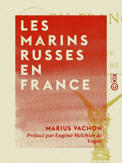 Les Marins russes en France