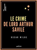 Le Crime de Lord Arthur Savile