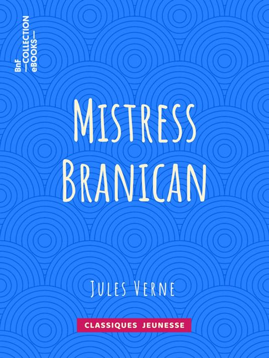 Mistress Branican