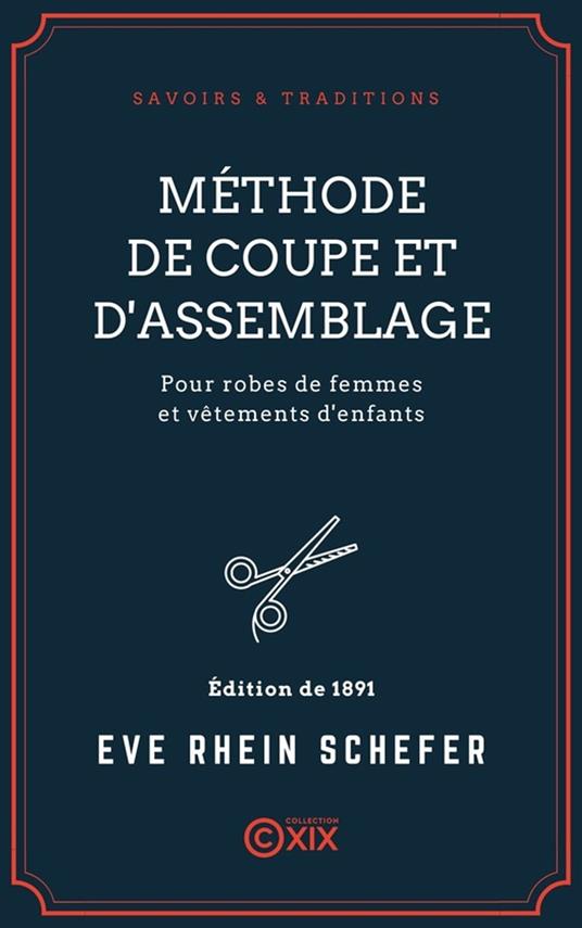 Méthode de coupe et d'assemblage pour robes de femmes et vêtements d'enfants