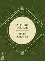 La Science occulte