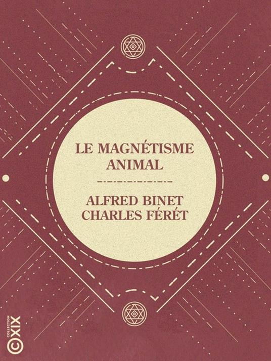 Le Magnétisme animal