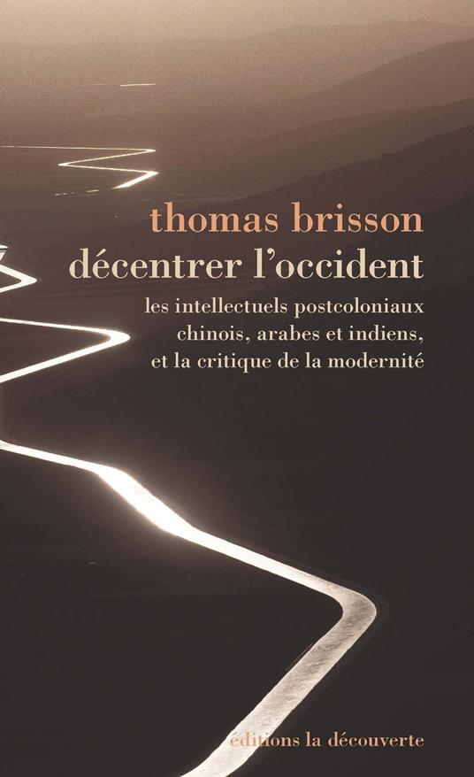Décentrer l'occident
