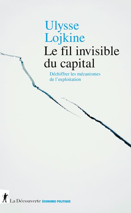 Le fil invisible du capital