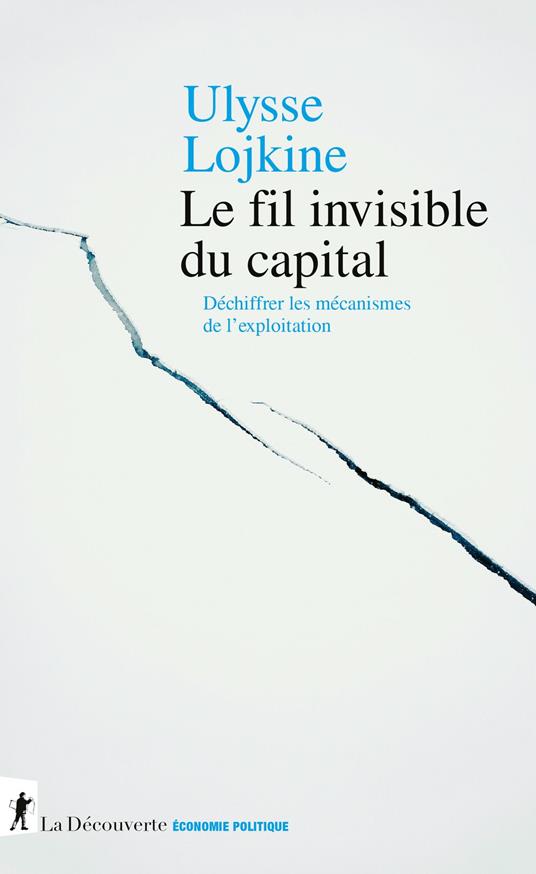Le fil invisible du capital