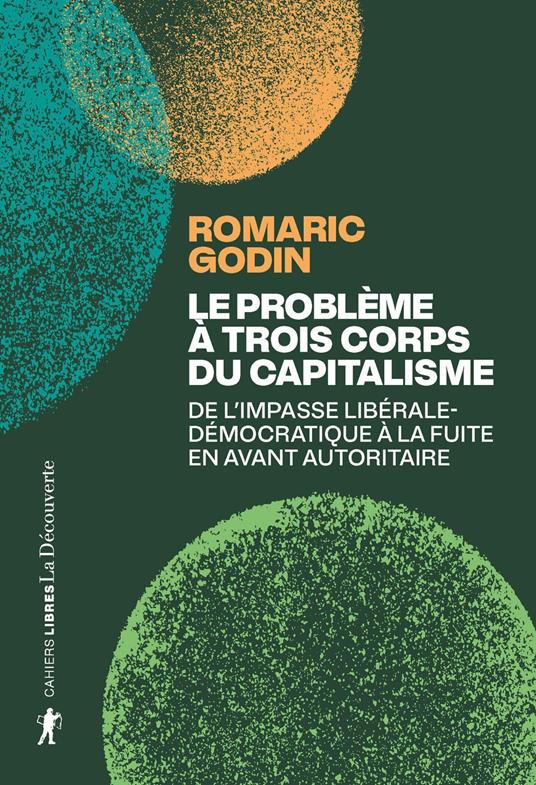 Le problème à trois corps du capitalisme