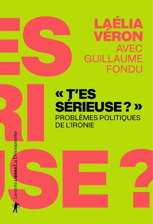 " T'es sérieuse ? "