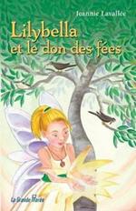 Lilybella Et Le Don Des F es