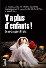 Y a plus d'enfants