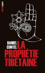 La Prophétie tibétaine