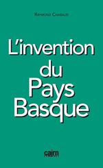 L'invention du Pays basque