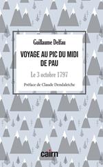 Voyage au Pic du midi de Pau