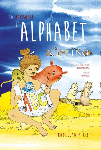 La naissance de l'alphabet - Damien Macdonald - ebook