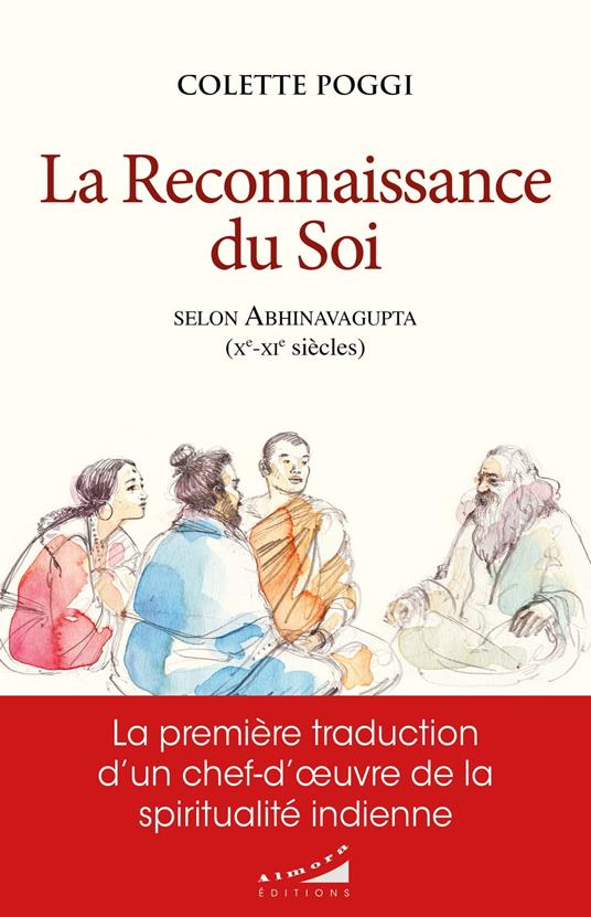 La reconnaissance du Soi selon Abhinavagupta