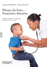 Ethique des soins - perspectives africaines