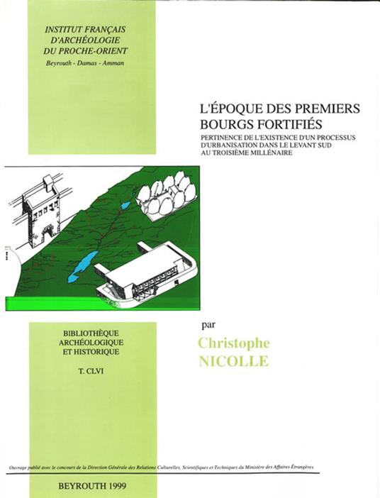 L’époque des premiers bourgs fortifiés
