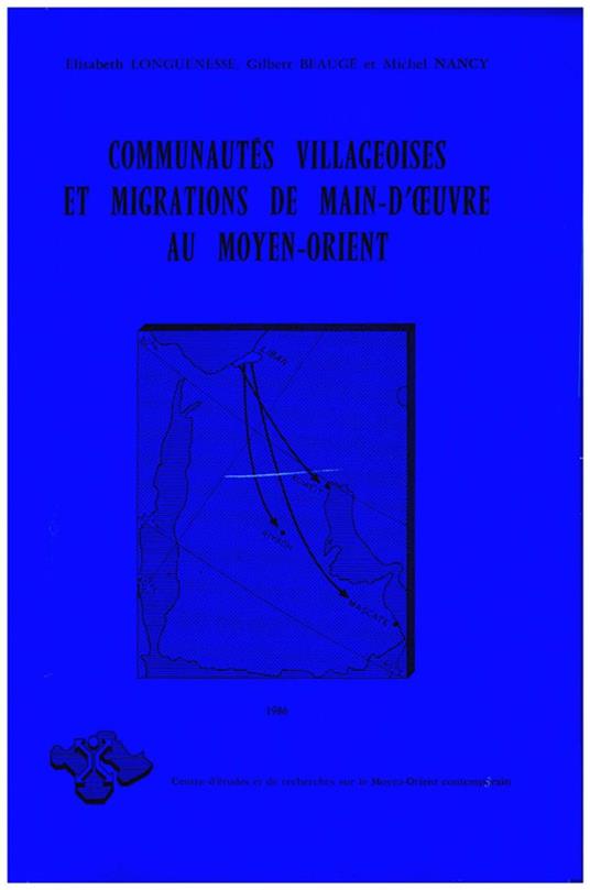 Communautés villageoises et migrations de main-d’œuvre au Moyen-Orient