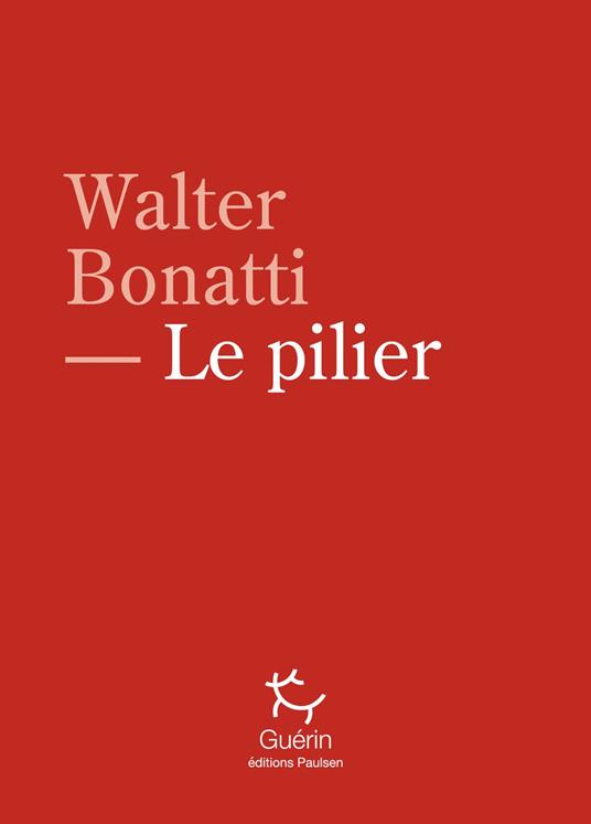 Le Pilier