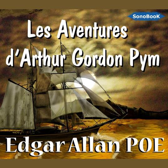 Les aventures d’Arthur Gordon Pym
