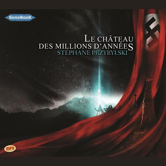 Le château des millions d’Années