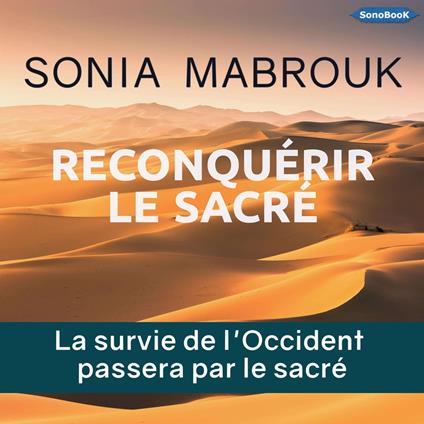 Reconquérir le sacré