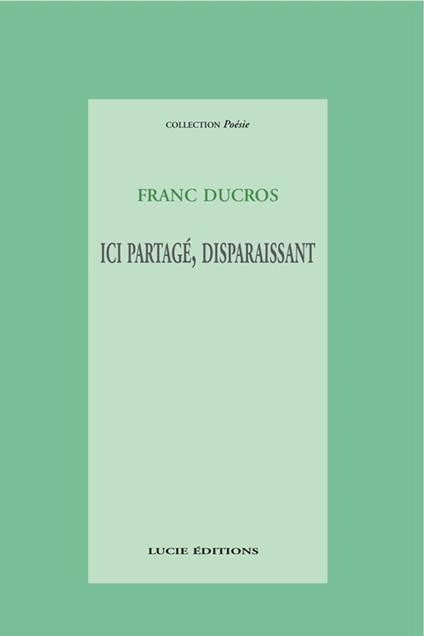 Ici partagé, disparaissant