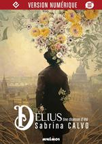 Délius, une chanson d’été