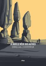 Je suis le rêve des autres