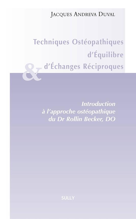 Techniques ostéopathiques d'équilibre et d'échanges réciproques