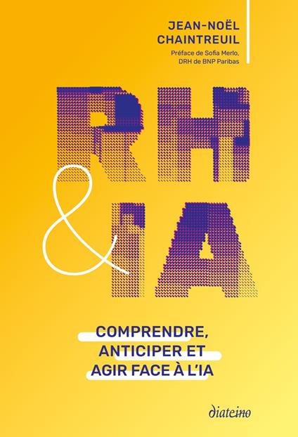 RH et IA - Comprendre, anticiper et agir face à l'IA