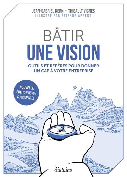 Bâtir une vision - nouvelle édition revue et augmentée