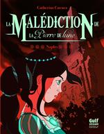 La Malédiction de la Pierre de Lune - tome 3 Naples