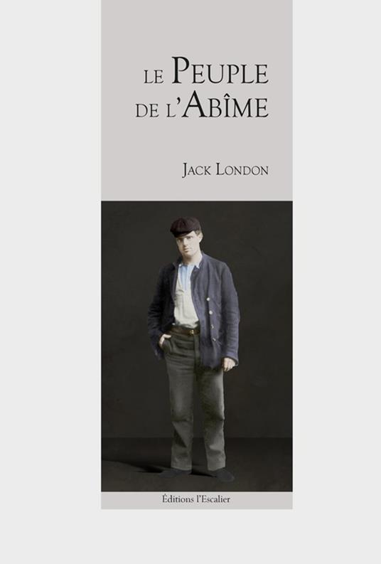 Le peuple de l'abîme - Jack London - ebook