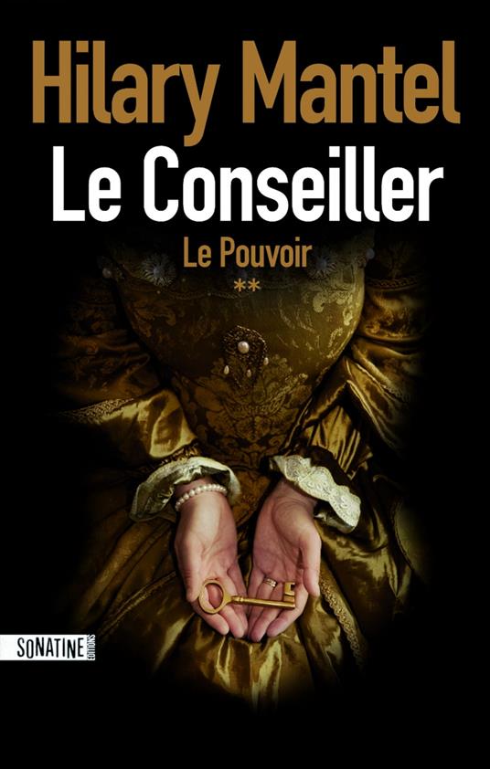 Le conseiller - tome 2 Le Pouvoir