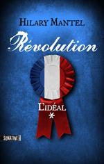 Révolution - tome 1 L'idéal