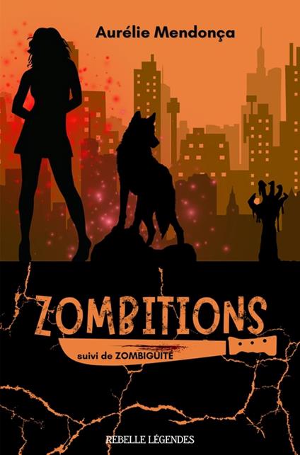 Zombitions - Aurélie Mendonça - ebook