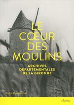 Le coeur des moulins