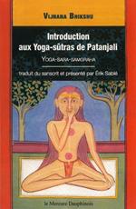 Introduction aux Yoga-sûtras de Patanjali - Vijnana Bikshu