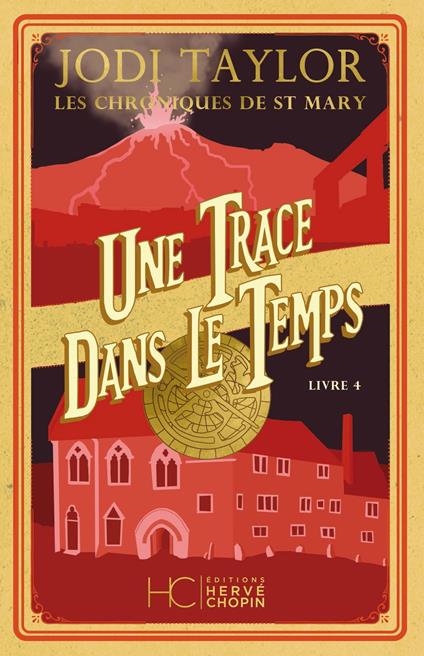 Les Chroniques de St Mary - Tome 04 Une trace dans le temps