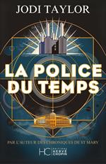 La Police du Temps - Tome 01