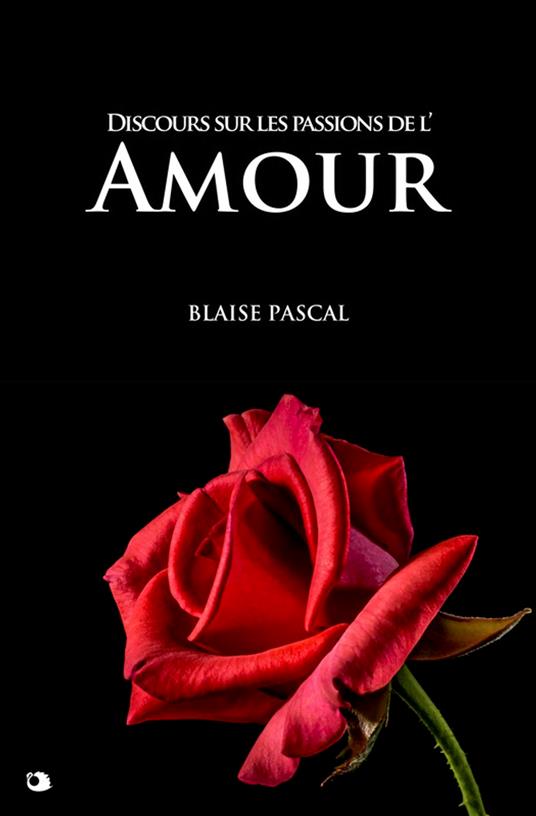 Discours sur les passions de l'Amour