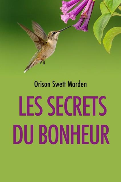 Les Secrets du Bonheur