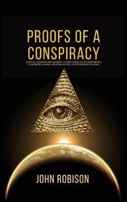 Proofs of A Conspiracy - John Robison - cover